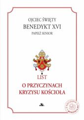 Okładka książki List o przyczynach kryzysu Kościoła Benedykt XVI
