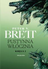 Okładka książki Pustynna Włócznia. Księga II Peter V. Brett