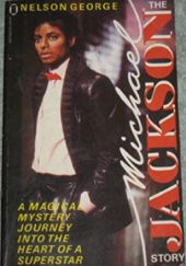 Okładka książki The Michael Jackson Story Nelson George
