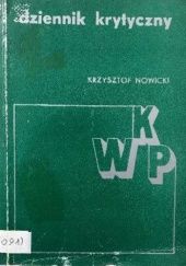 Okładka książki Dziennik krytyczny Krzysztof Nowicki