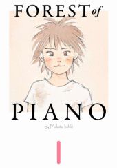 Okładka książki Forest of the Piano tom 1 Makoto Isshiki