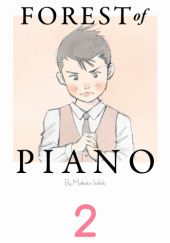 Okładka książki Forest of the Piano tom 2 Makoto Isshiki