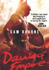 Okładka książki Dawn of Empire Sam Barone