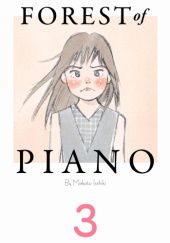 Okładka książki Forest of the Piano tom 3 Makoto Isshiki