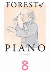 Okładka książki Forest of the Piano tom 8 Makoto Isshiki