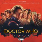 Okładka książki Doctor Who: Stranded 2 John Dorney, Matt Fitton, Roy Gill, Lisa McMullin