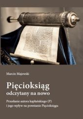 Okładka książki Pięcioksiąg odczytany na nowo Marcin Majewski