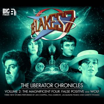Okładki książek z cyklu Blake’s 7: The Liberator Chronicles