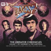 Okładka książki Blake's 7: The Liberator Chronicles Volume 07 Simon Guerrier, Eddie Robson, James Swallow
