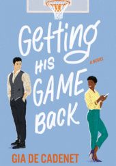 Okładka książki Getting His Game Back Gia de Cadenet