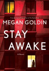 Okładka książki Stay Awake Megan Goldin