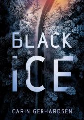 Okładka książki Black Ice Carin Gerhardsen