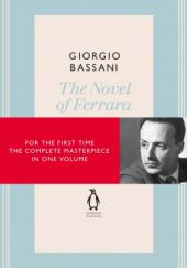 Okładka książki The Novel of Ferrara Giorgio Bassani