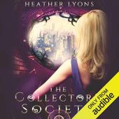 Okładka książki The Collectors' Society Heather Lyons
