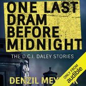 Okładka książki One Last Dram Before Midnight. Short Story Collection Denziel Meyrick