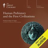 Okładka książki Human Prehistory and the First Civilizations Brian Fagan