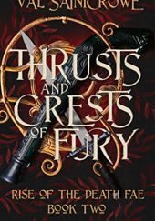 Okładka książki Thrusts and Crests of Fury Val Saintcrowe