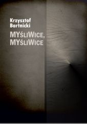 Okładka książki Myśliwice, Myśliwice Krzysztof Bartnicki