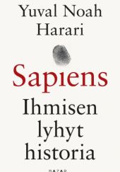 Okładka książki Sapiens — Ihmisen lyhyt historia Yuval Noah Harari
