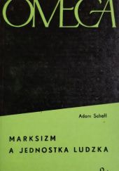 Okładka książki Marksizm a jednostka ludzka Adam Schaff
