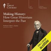 Okładka książki Making History: How Great Historians Interpret the Past Allen C. Guelzo