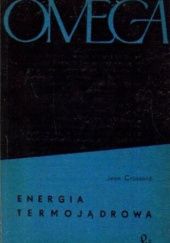 Okładka książki Energia termojądrowa Jean Crussard