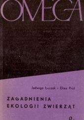 Okładka książki Zagadnienia ekologii zwierząt Jadwiga Łuczak, Eliza Prot