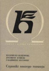 Okładka książki Czynniki naszego rozwoju Eugeniusz Olszewski, Zygmunt Rybicki, Kazimierz Secomski