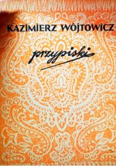 Okładka książki Przypiski Kazimierz Wójtowicz CR
