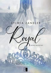 Okładka książki Royal Sylwia Zandler