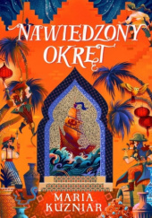 Okładka książki Nawiedzony Okręt Maria Kuzniar