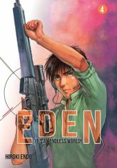 Okładka książki Eden - It's an Endless World! #4 Hiroki Endo