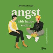 Okładka książki Angst with happy ending Weronika Łodyga