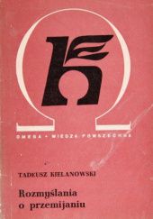 Okładka książki Rozmyślania o przemijaniu Tadeusz Kielanowski