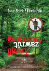 Okładka książki Kowidowy zawrót głowy Kornelia Polok, Roman Zieliński