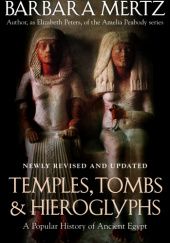 Okładka książki Temples, Tombs, and Hieroglyphs: A Popular History of Ancient Egypt Barbara Mertz