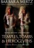 Okładka książki Temples, Tombs, and Hieroglyphs: A Popular History of Ancient Egypt Barbara Mertz