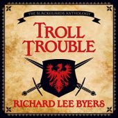 Okładka książki Troll Trouble Richard Lee Byers