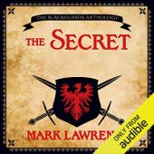 The Secret. A Broken Empire Tale