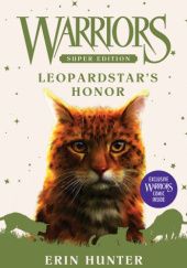 Okładka książki Warriors Super Edition: Leopardstar's Honor Erin Hunter