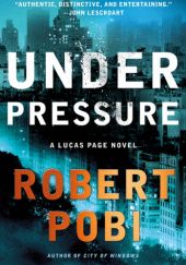 Okładka książki Under pressure Robert Pobi