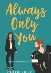 Okładka książki Always Only You Chloe Liese
