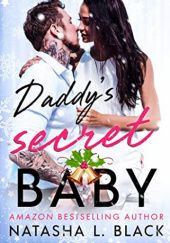 Okładka książki Daddy's Secret Baby Natasha L. Black