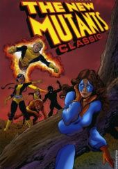 Okładka książki The New Mutants Classic, Vol. 2 Sal Buscema, Chris Claremont, Bob McLeod