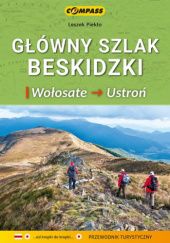 Okładka książki Główny Szlak Beskidzki Leszek Piekło