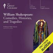 Okładka książki William Shakespeare: Comedies, Histories, and Tragedies Peter Saccio