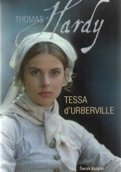 Okładka książki Tessa d’Urberville. Historia kobiety czystej Thomas Hardy