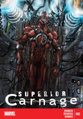 Okładka książki Superior Carnage #2 Jay Ramos, Stephen Segovia, Kevin Shinick