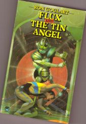 Flux & The Tin Angel