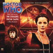 Okładka książki Doctor Who: The Companion Chronicles: The Stealers from Saiph Nigel Robinson